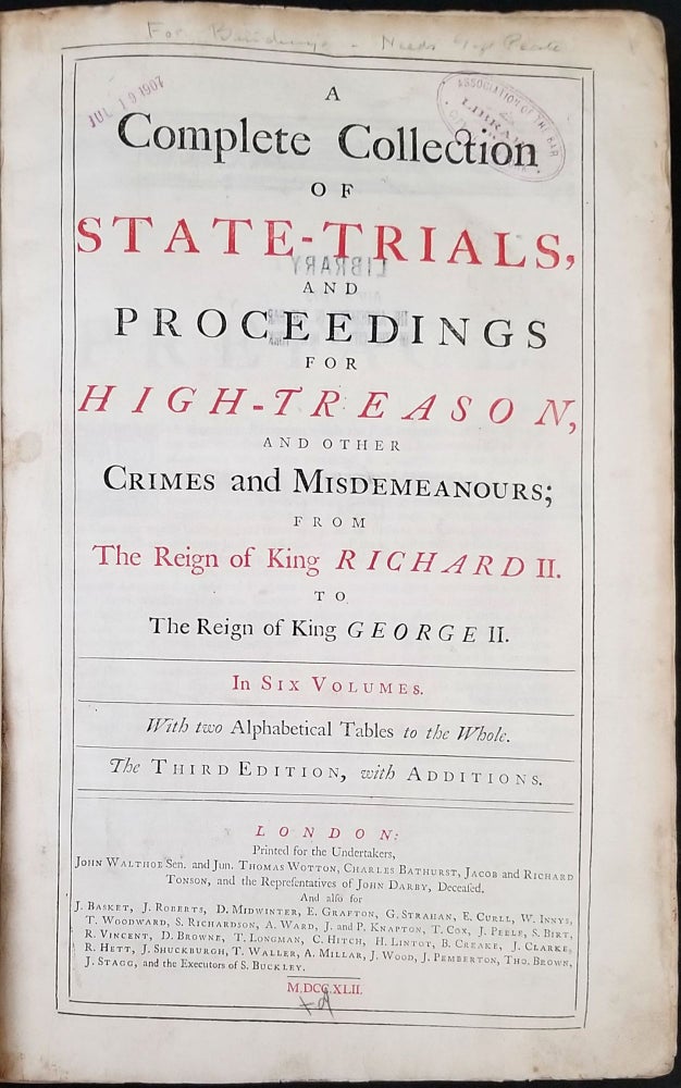Item #23978 [Treason Trials of Sir Walter Raleigh & Guy Fawkes] in: A Complete Collection of State-trials and Proceedings for High-treason, and other Crimes and Misdemeanors; from the Reign of King Richard II to the Reign of King George II. Volume the First. Sir Walter Raleigh, Guy Fawkes.