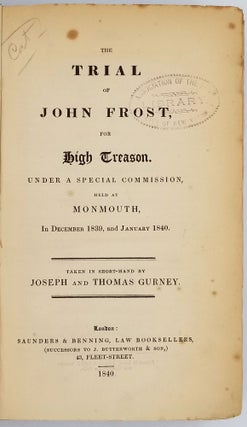 Item #23991 The trial of John Frost for high treason : under a special commission, held at...
