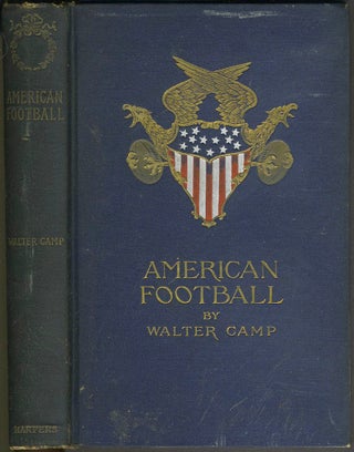 Item #24020 American Football. Walter Camp