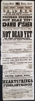 Item #24022 "Not Dead Yet, or the Counterfeit". Australian gold rush, theatre broadsheet. David...