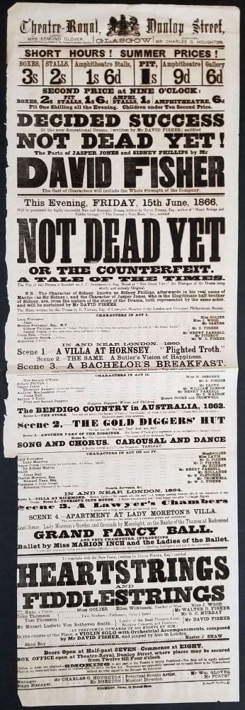 Item #24022 "Not Dead Yet, or the Counterfeit". Australian gold rush, theatre broadsheet. David Fisher.