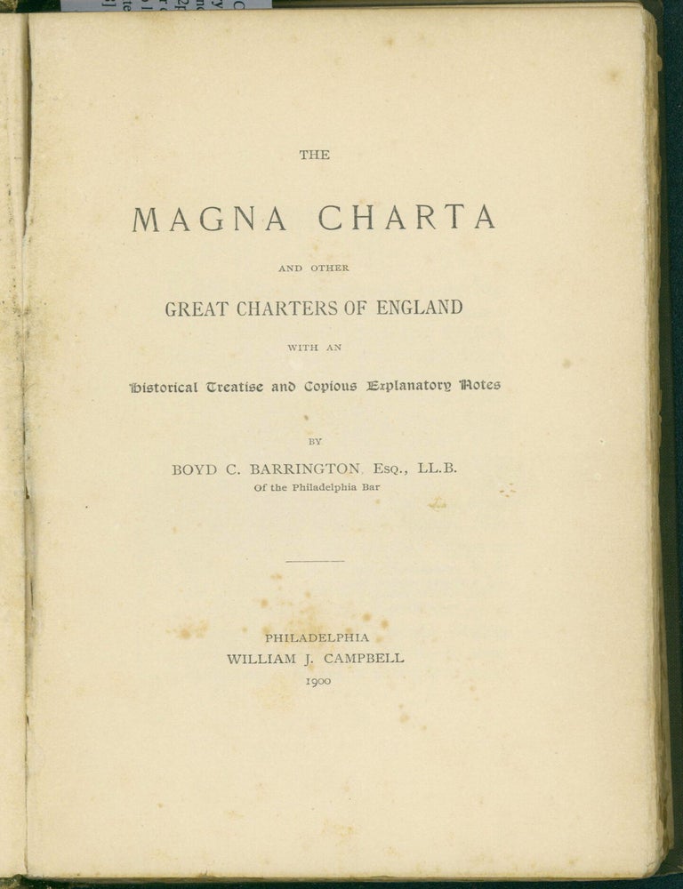 The Magna Charta and Other Great Charters of England with an Historical ...