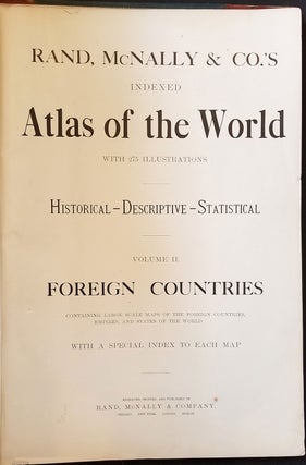 Rand-McNally Indexed Atlas of the World with 275 illustrations. Vol. II - Foreign Countries.