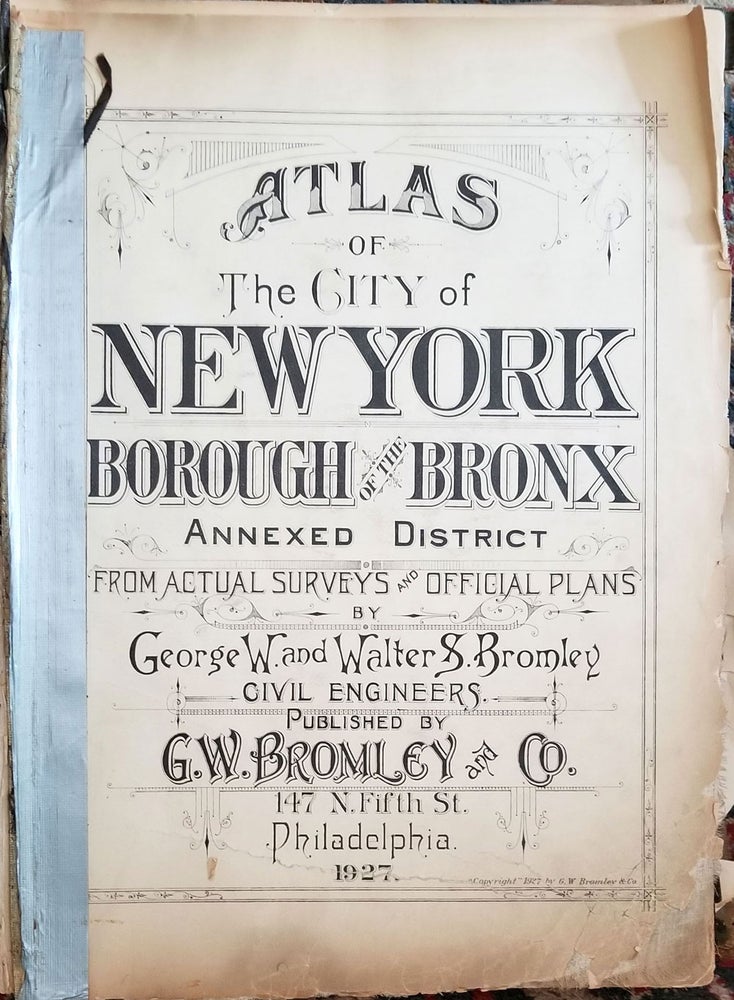 Item #24135 Atlas of New York City, Borough of the Bronx Annexed District [ Volume 3, Sections 14, 15, 16, 17 & 18]. George W. Bromley, Walter S.