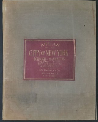 Item #24142 Atlas of New York City, Manhattan [Volume 4-110th street to 145th]. George W....