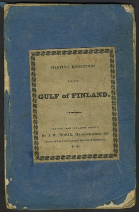 Item #24259 Piloting Directions for the Gulf of Finland, compiled chiefly from the Swedish and...