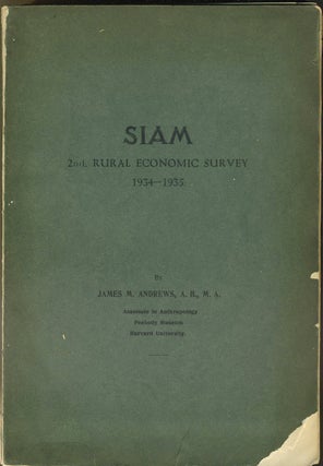 Item #24292 Siam. 2nd Rural Economic Survey 1934-1935. James Andrews