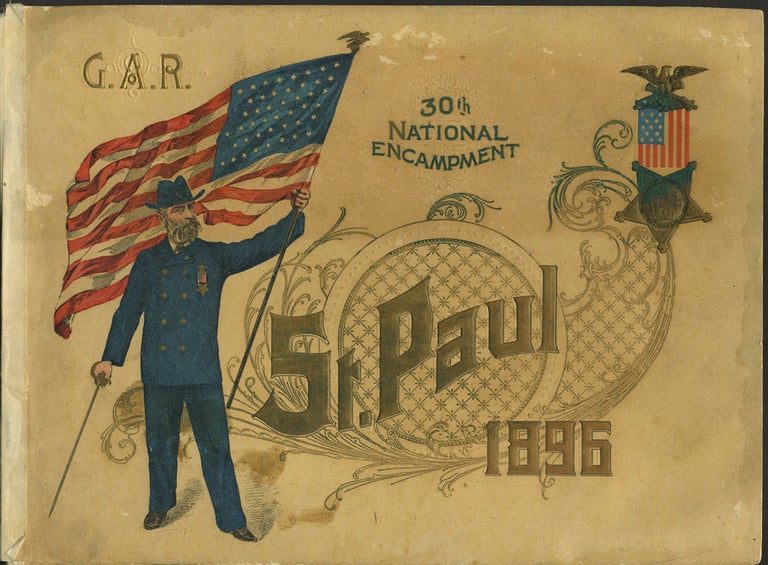 Item #24333 Souvenir and Official Program, 30th National Encampment, Grand Army of the Republic, St. Paul. Civil War, G A. R.