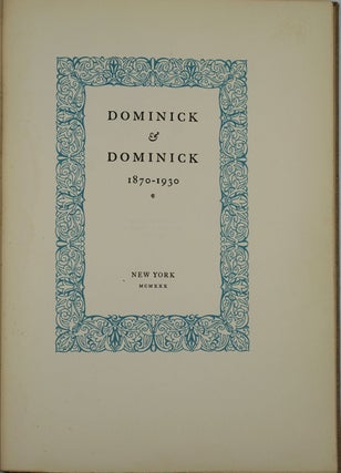 Item #24479 Dominick and Dominick 1870-1930. Signed. New York, Wall St