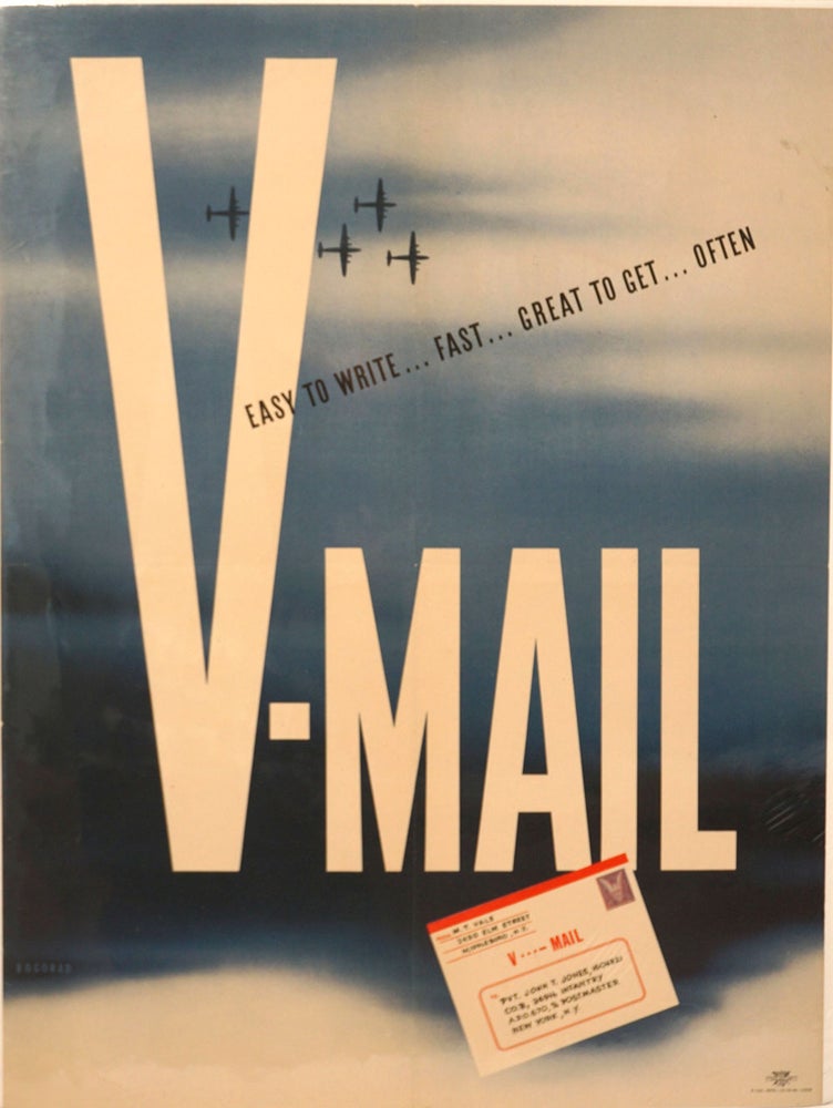 Item #24500 V-MAIL Easy To Write ... Fast ... Great to Get ... Often. W.W.II Poster. WWII, Poster.