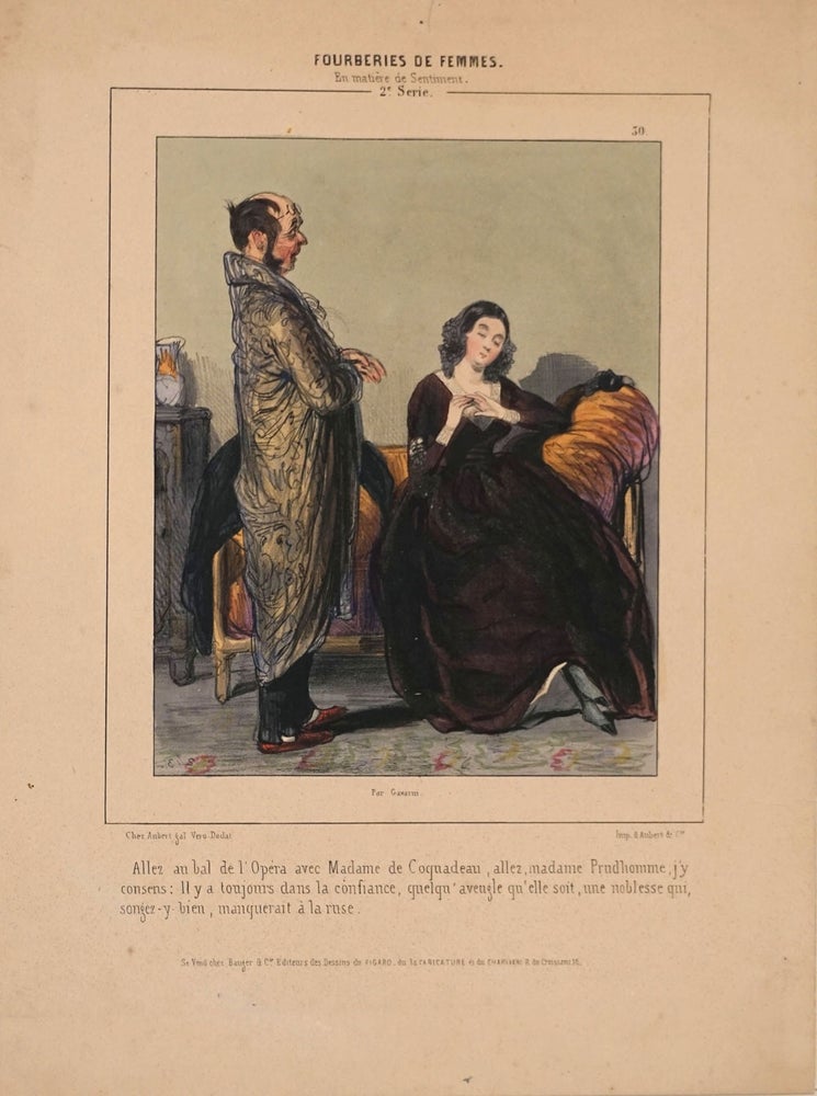 Item #24521 Pourboires de Femmes. En Mature de Sentiment. 2e Seri, "Allen au ball de l'Opera..." Lithograph. Paul Gavarni.