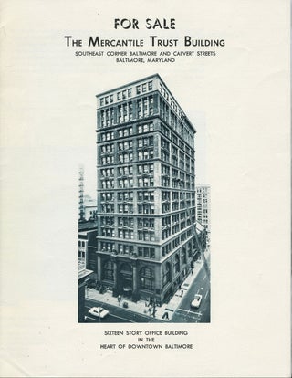 Item #24617 For Sale, the Mercantile Trust Building ... Baltimore, Maryland. Brochure