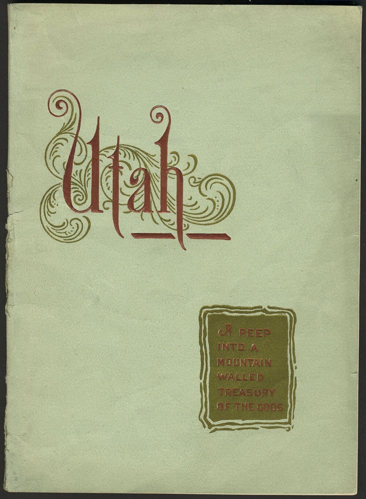Item #24651 Utah. A Peep into a Mountain Walled Treasury of the Gods.