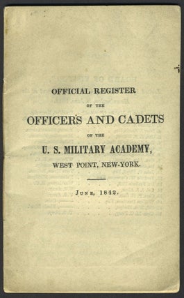 Item #24662 Official Register of the Officers and Cadets of the U. S. Military Academy, West...