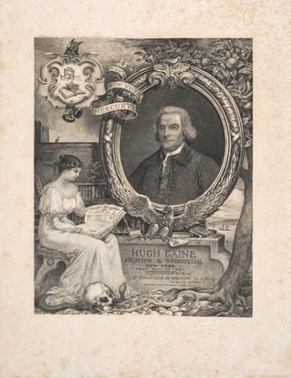 Item #24675 Hugh Gaine, Printer & Bookseller, New York. Engraved portrait. Society of Iconophiles