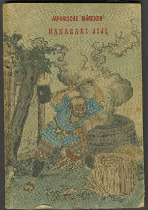 Item #24862 Hanasaki Jiji or The Old Man Who Made the Dead Trees Blossom. K. Florenz, Crepe Paper...