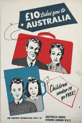 Item #24928 £10 takes you to Australia. Children under 19 go free! Poster