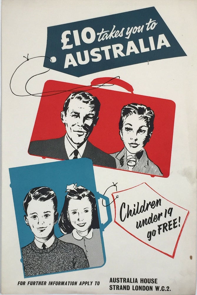 Item #24928 £10 takes you to Australia. Children under 19 go free! Poster.