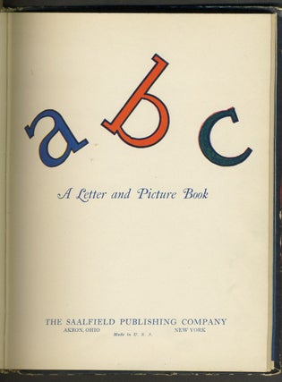 ABC A Letter and Picture Book.