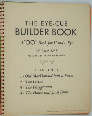 The Eye-Cue Builder Book, a "Do" Book for Hand and Eye.