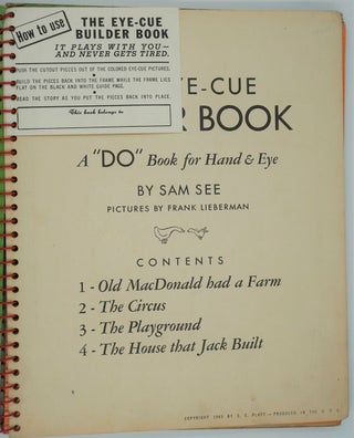 The Eye-Cue Builder Book, a "Do" Book for Hand and Eye.