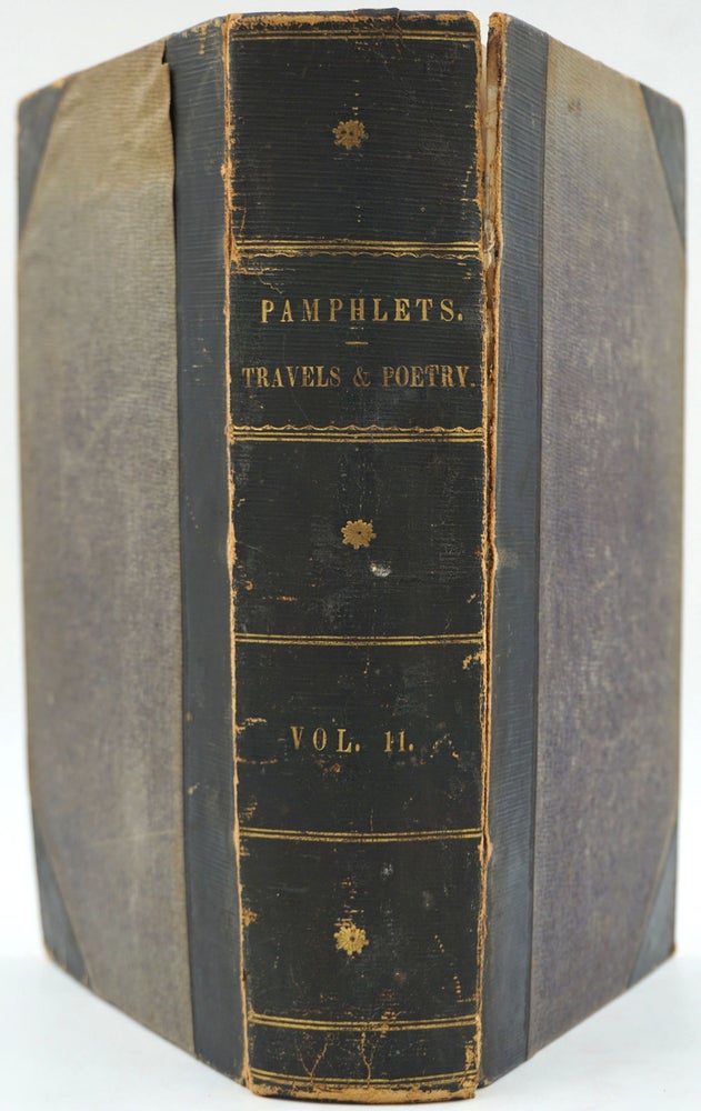 Item #25021 Thackeray's 'Sketches in Ireland'; 'The Iris'; and 'Prattsville, an American Poem', in contemporary bound collection of pamphlets entitled 'Pamphlets, Travels and Poetry'. William M. Thackeray, Charles Dickens William Ross Wallace.