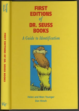 Item #25036 First Editions of Dr. Seuss Books, A Guide to Identification. Signed by authors....