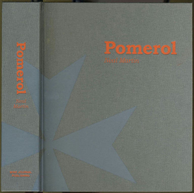Item #25037 Pomerol. Wine, Neal Martin.