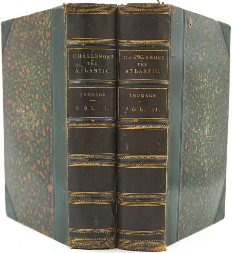 Item #25039 The Voyage of the Challenger. The Atlantic. A Preliminary Account of the General Results of the Exploring Voyage of H.M.S. "Challenger" during the Year 1873 and the early part of the Year 1876. C. Wyville Thomson.