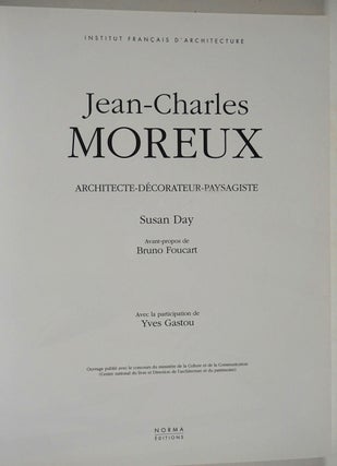 Jean-Charles Moreux: Architecte - Decorateur - Paysagiste.