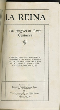 La Reina: Los Angeles in Three Centuries.
