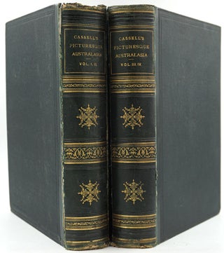 Item #25595 Cassell's Picturesque Australasia, With Original Illustrations. 4 volumes in 2. E. E....