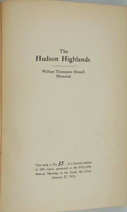 The Hudson Highlands. William Thompson Howell Memorial. Presentation copy.