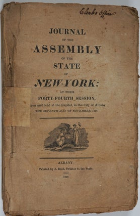 Item #25672 Journal of the Assembly of the State of New-York, at Their Forty- Fourth Session...