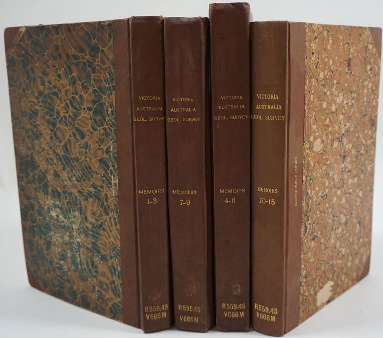 Item #25674 Memoirs of the Geological Survey of Victoria, Numbers 1 to 15. Stanley B. Hunter, W. Baragwanath, O. A. L. Whitelaw, J. W. Gregory, Dunn E. J., A. M. Howitt.