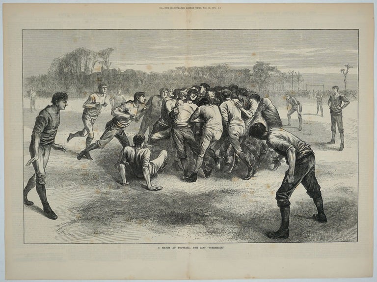 Item #25754 A Match at Football - the Last Scrimmage (Soccer). Soccer, England vs. Scotland, artist E. Buckman, Swain sc.