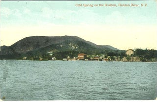 Item #26015 Cold Spring on the Hudson, Hudson River, N.Y. N. Y. Cold Spring, Postcard
