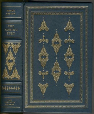 Item #26023 The Coming Fury. Franklin Library, Signed limited edition. Civil War, Bruce Catton