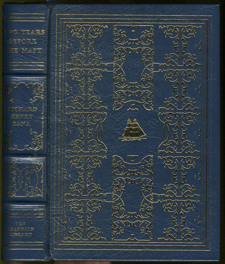 Item #26026 Two Years Before the Mast. Franklin Library limited edition. Richard Henry Dana.