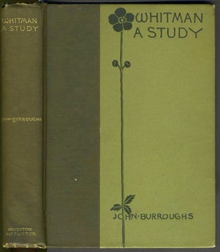 Item #26033 Whitman. A Study. Poetry, John Burroughs, Walt Whitman