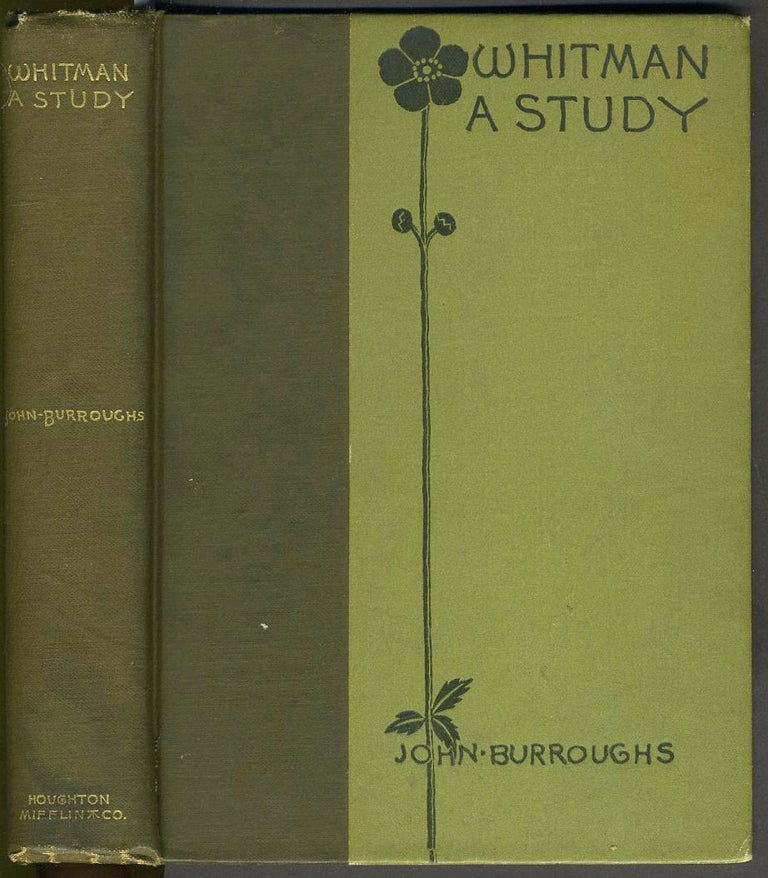 Item #26033 Whitman. A Study. Poetry, John Burroughs, Walt Whitman.