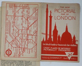 The New Pictorial Map of London. An Ideal Guide & Souvenir for visitors. Chief Places of Interest Pictorially Presented.