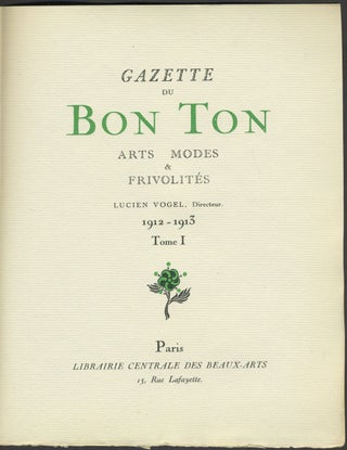 Gazette du Bon Ton. Art, Modes & Frivolités. First Year: Volume One, 4 Numbers in wrappers, 9 partial Numbers.