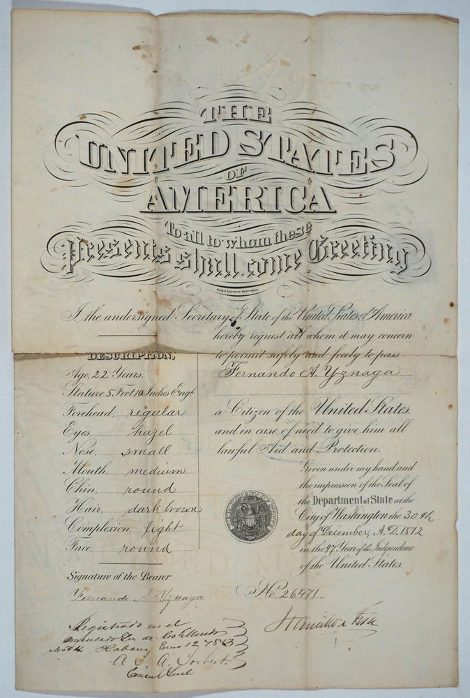 Item #26114 1872 American Passport, signed by Hamilton Fish and Fernando Yznaga. Hamilton Fish, Fernando Yznaga.