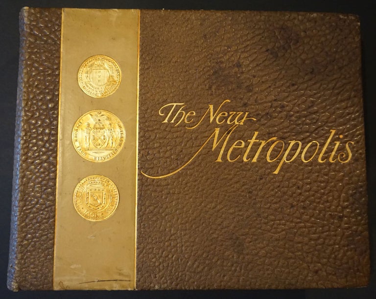 Item #26230 The New Metropolis, Memorable Events of Three Centuries [with] Pictures of Old New York, 3 Volumes. E. Idell ed Zeisloft, Andrew Haswell Green.