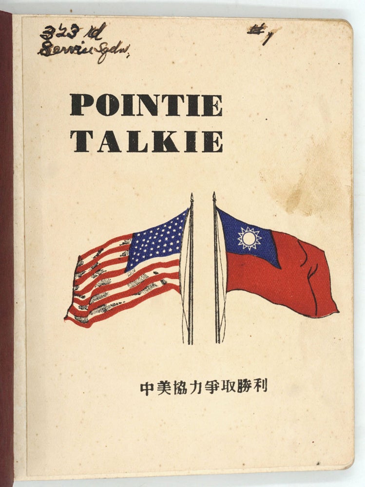 Item #26366 Pointie Talkie. China, W. W. 2, Army Airforce.