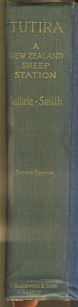 Item #26370 Tutira: The Story of a New Zealand Sheep Station. Herbert Guthrie-Smith.