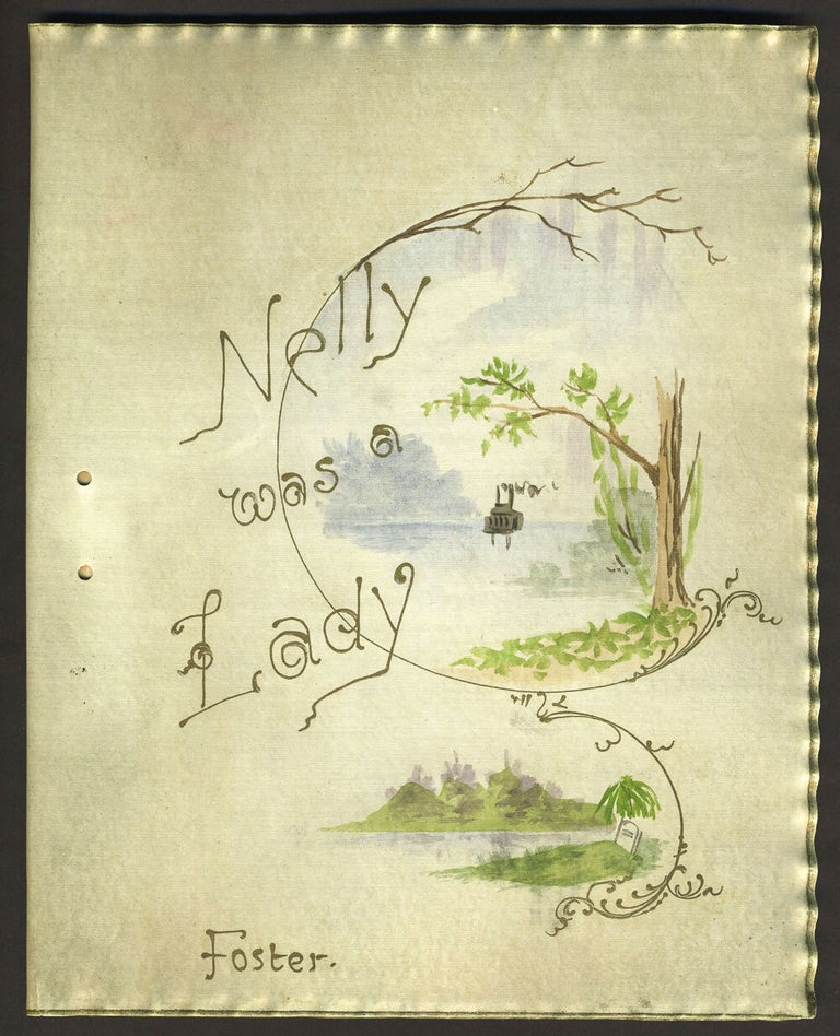 Item #26413 Nelly was a Lady. Hand painted vellum like wrapper. Stephen Collins Foster.
