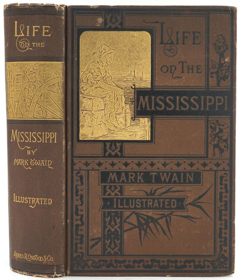 Item #26466 Life on the Mississippi [Illustrated edition] & The Suppressed Chapter of "Life on the Mississippi" Mark Twain, pseud. Samuel L. Clemens.