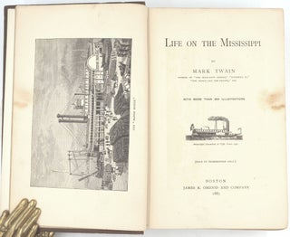 Life on the Mississippi [Illustrated edition] & The Suppressed Chapter of "Life on the Mississippi"